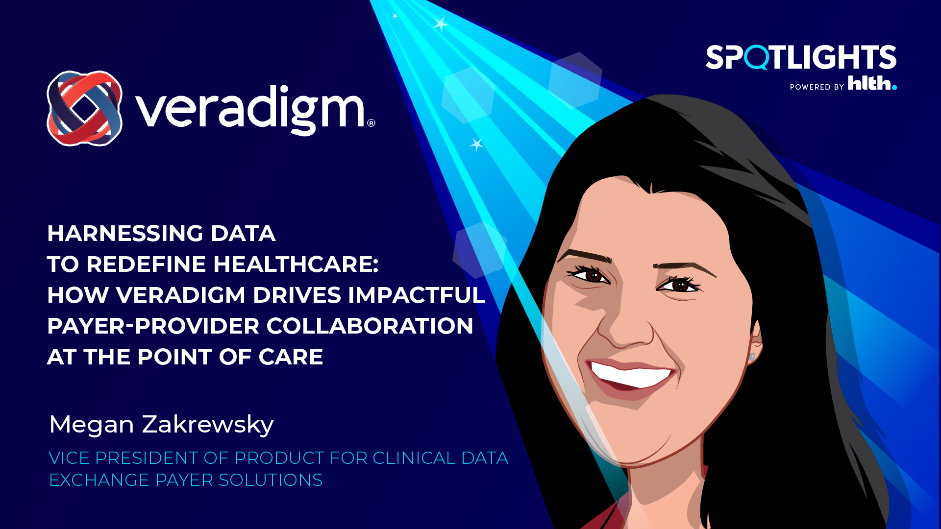 Harnessing Data to Redefine Healthcare: How Veradigm Drives Impactful Payer-Provider Collaboration at the Point of Care